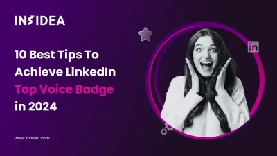 Achieving LinkedIn Top Voice Status and Enhancing Your Influence