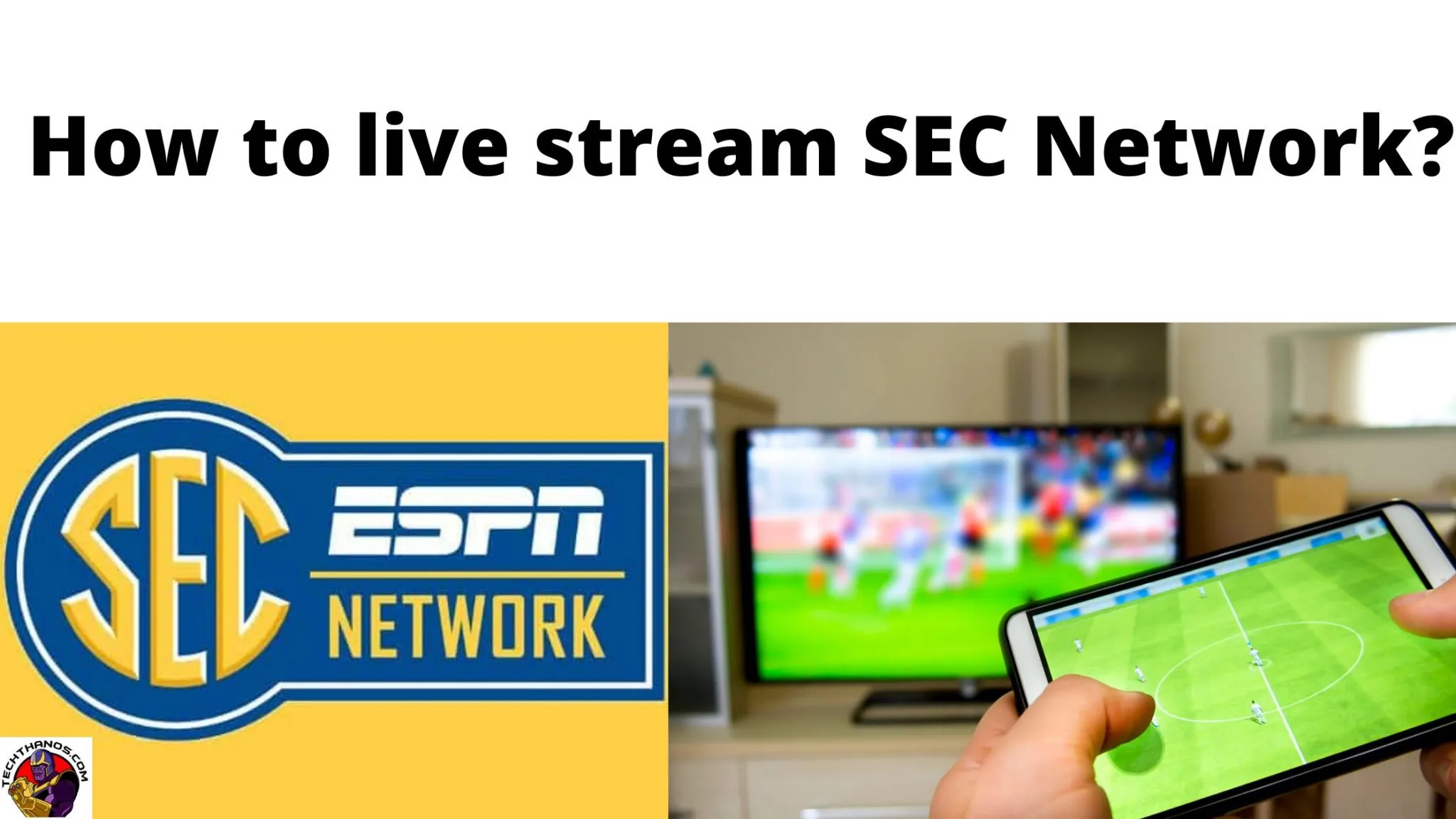 SEC Network Availability on YouTube TV