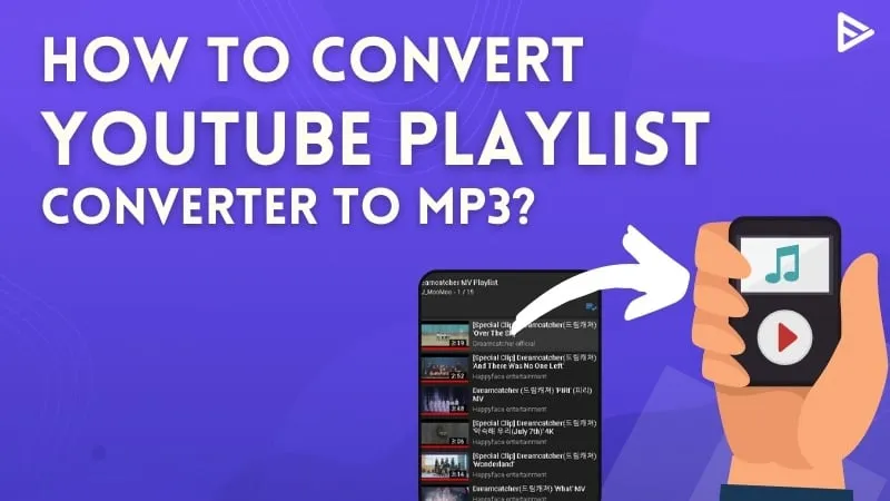 How to Download MP3 Files from a YouTube Playlist on Your Device