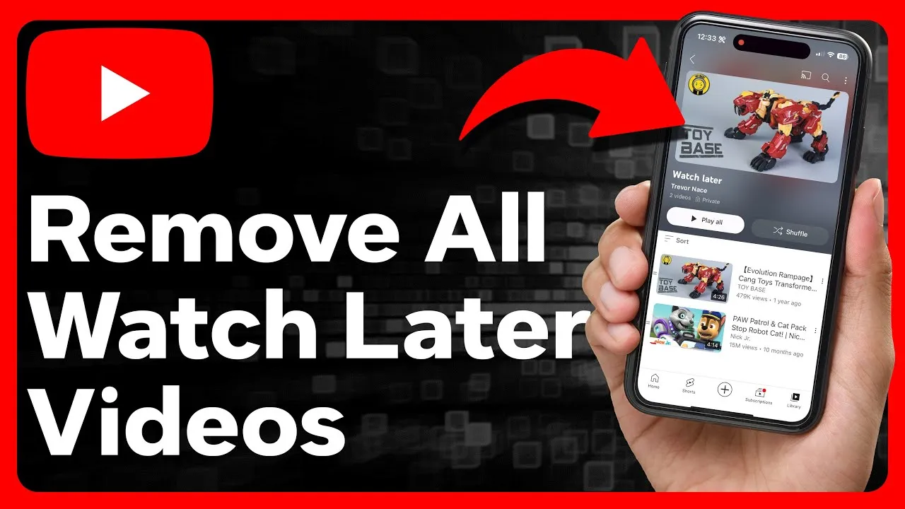 How to Delete All Watch Later Videos on YouTube in 2023