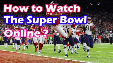 7 Ways To Watch The Super Bowl Online  Digital Trends