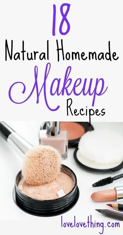 18 Homemade Makeup Recipes  Its A Lovelove Thing  Homemade makeup 