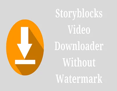 How to Download Videos from Storyblocks Without Paying or Subscribing