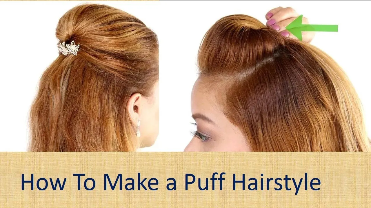 How To Make a Puff Hairstylehow to make a perfect puff hairstyle at 