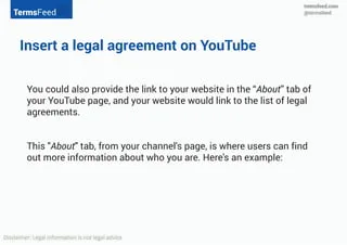 YouTube Channels Legal agreements required  PPT