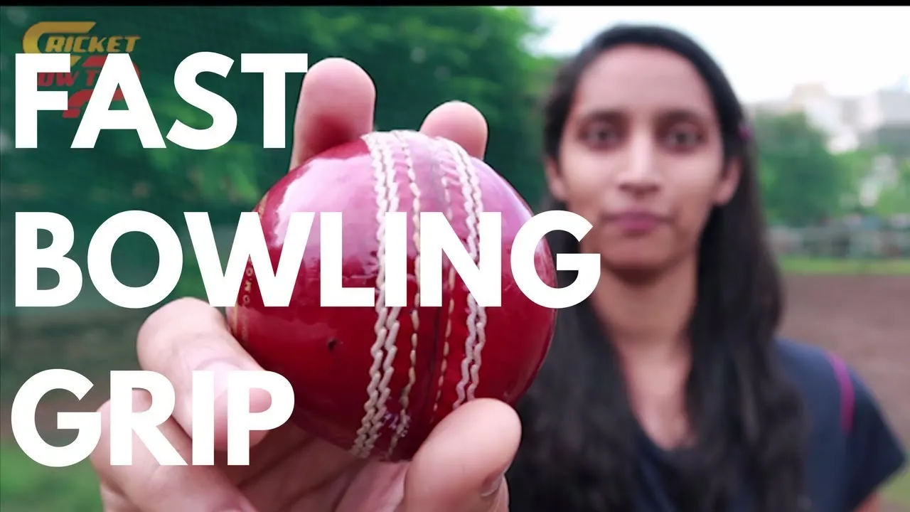 HOW TO GRIP THE BALL  FAST BOWLING GRIP  SEAM BOWLING GRIP  FAST 