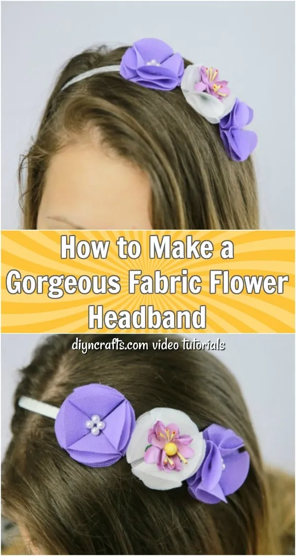 How to Create Fabric Flowers for Headbands