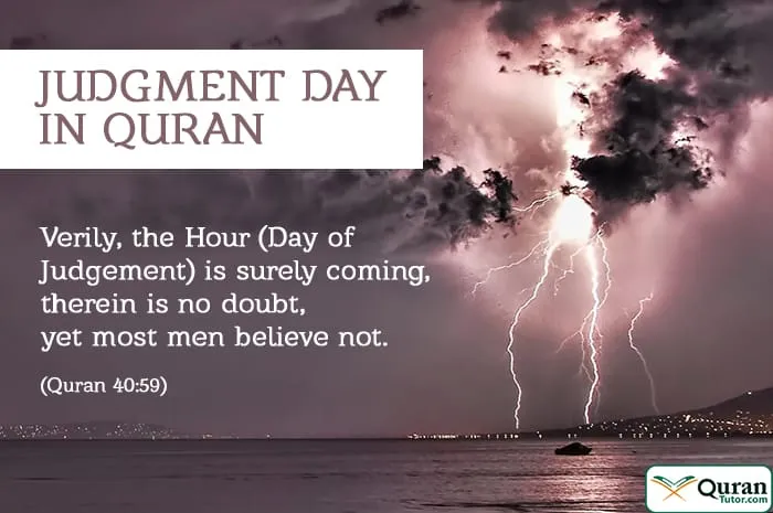 What Happens on the Day of Judgment According to Islamic Teachings