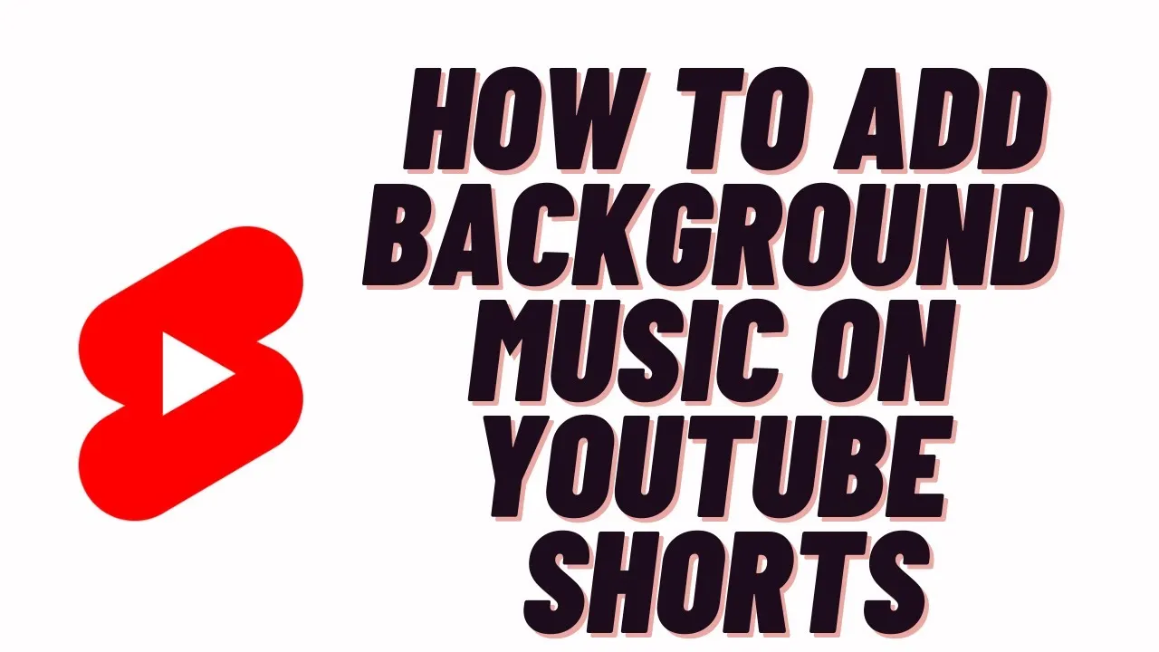 how to add background music on youtube shortshow to find background 