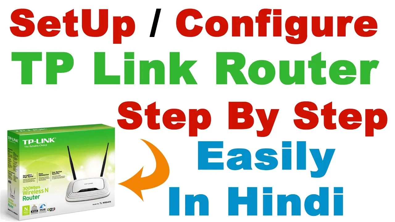 How to SetupConfigure TP Link Wireless Router Step By Step in Hindi 