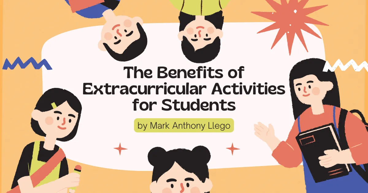 The Benefits of Extracurricular Activities for Students  TeacherPH