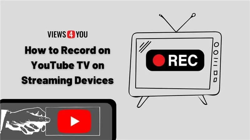 How to Record on YouTube TV on Streaming Devices