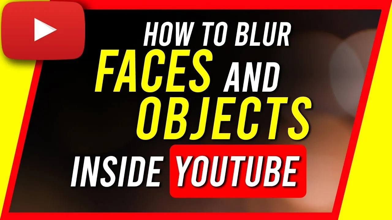 How to Blur Out Parts of a YouTube Video  YouTube