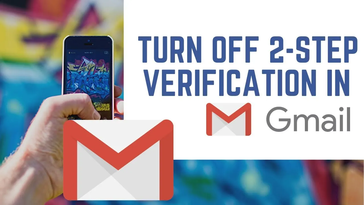 How to Turn Off 2Step Verification in Gmail  YouTube