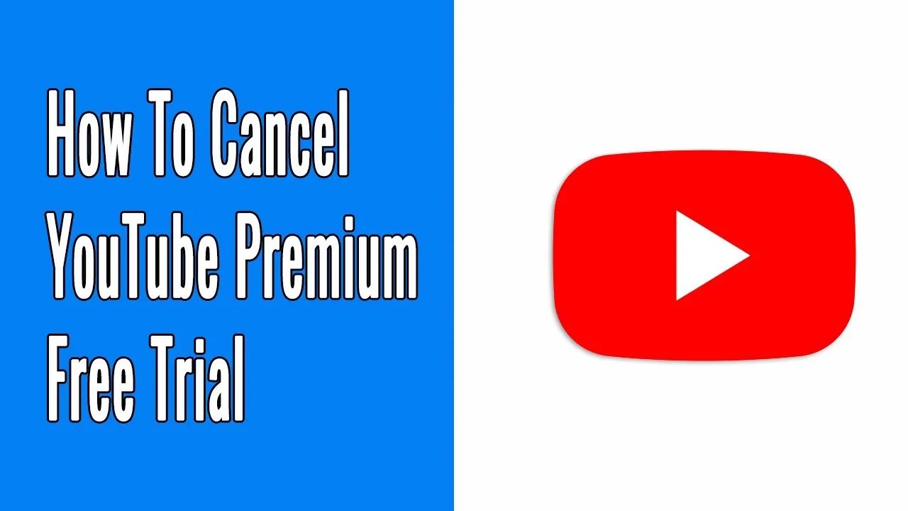 How to Cancel YouTube Premium Free Trial  YouTube