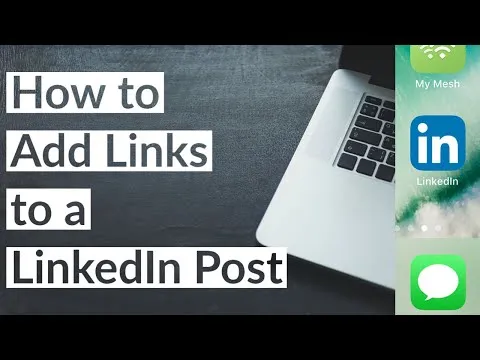 How to Add Links to Your LinkedIn Posts for Better Engagement