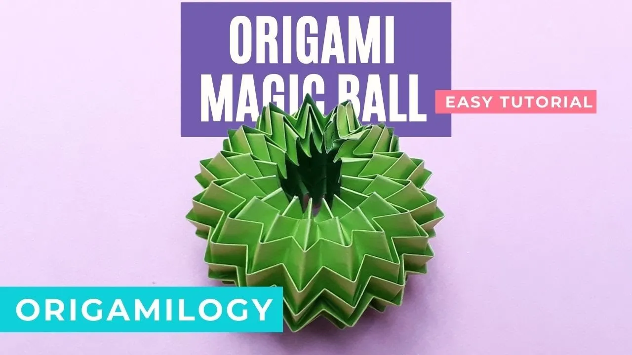 How to Make Origami Magic Ball Step by Step Instructions  Easy Paper 