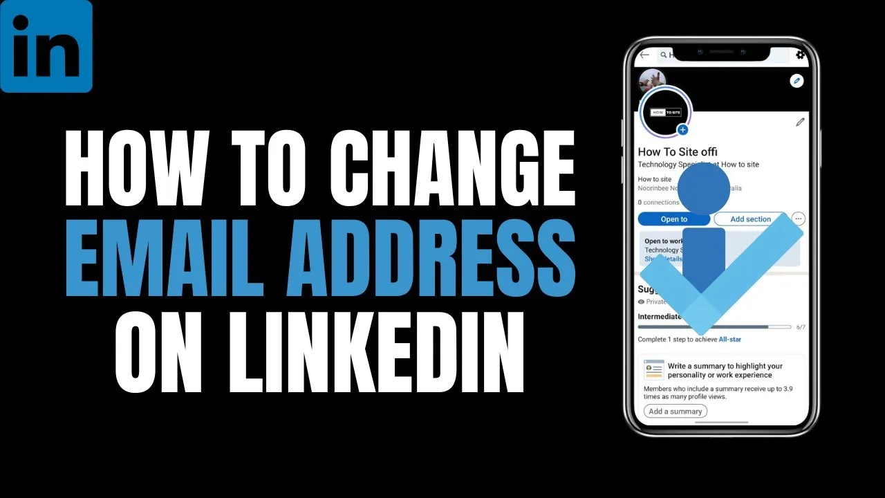 How to Change Your LinkedIn Email Address