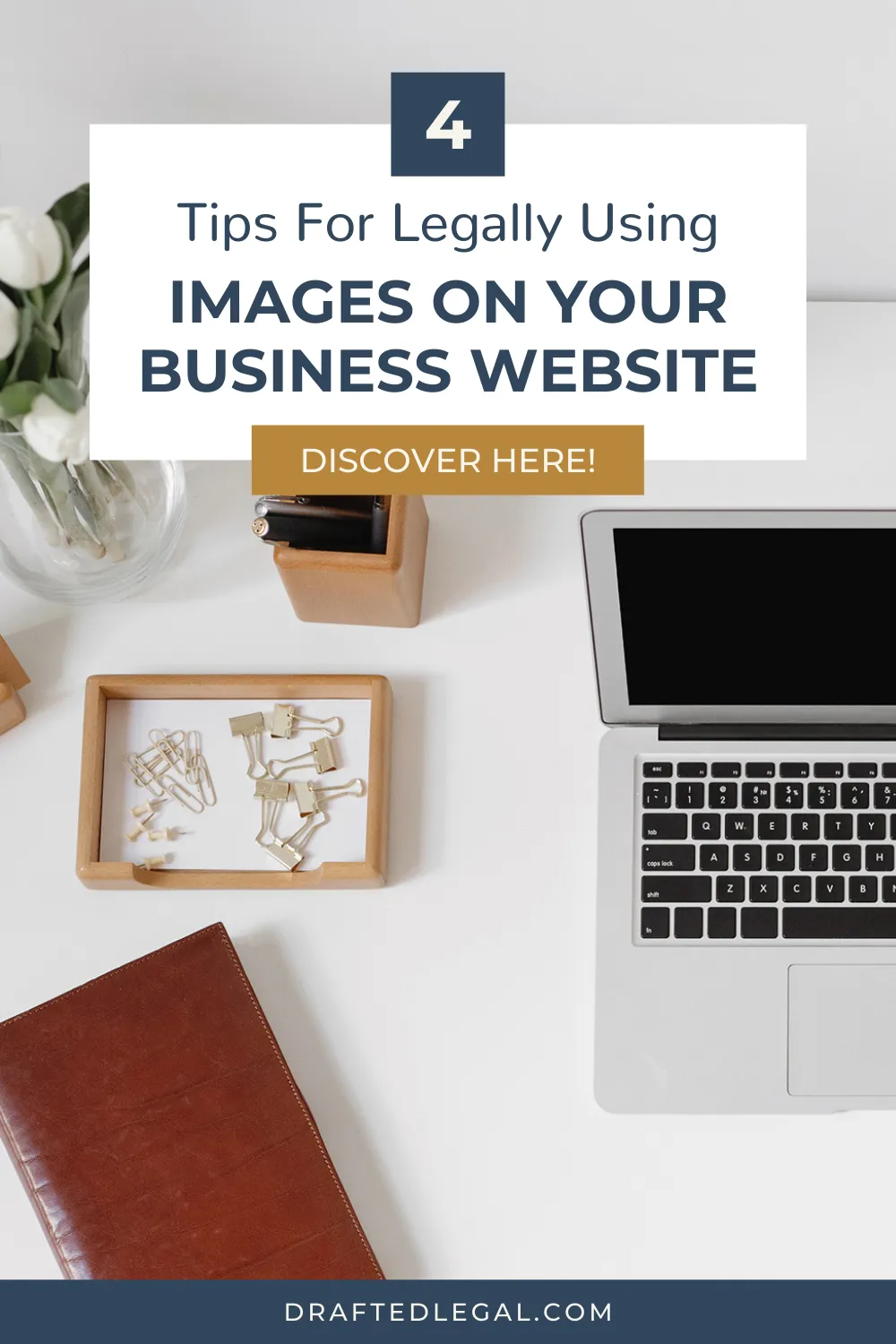 How to Legally Use Images on Your Website  Drafted Legal