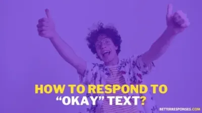 How to Respond to Are You Okay via Text Messages