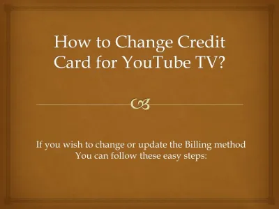 How to Change Credit Card on YouTube TV