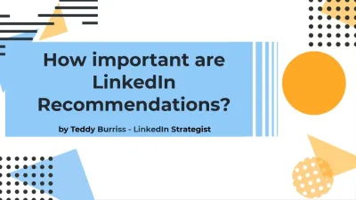 Do LinkedIn Recommendations Matter and How Do They Impact Your Profile