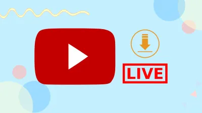 A Complete Guide to Downloading YouTube Live Streams for Offline Viewing