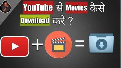 How to Download Movies from YouTube Movies