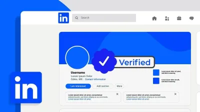 How to Get Verified on LinkedIn and Earn the Verification Badge