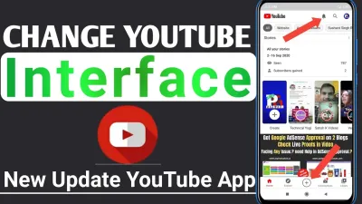 Understanding Changes to YouTubeâs User Interface