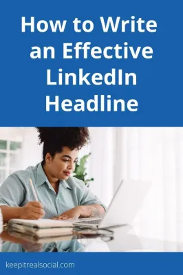 Crafting the Perfect LinkedIn Headline for Enhanced Visibility