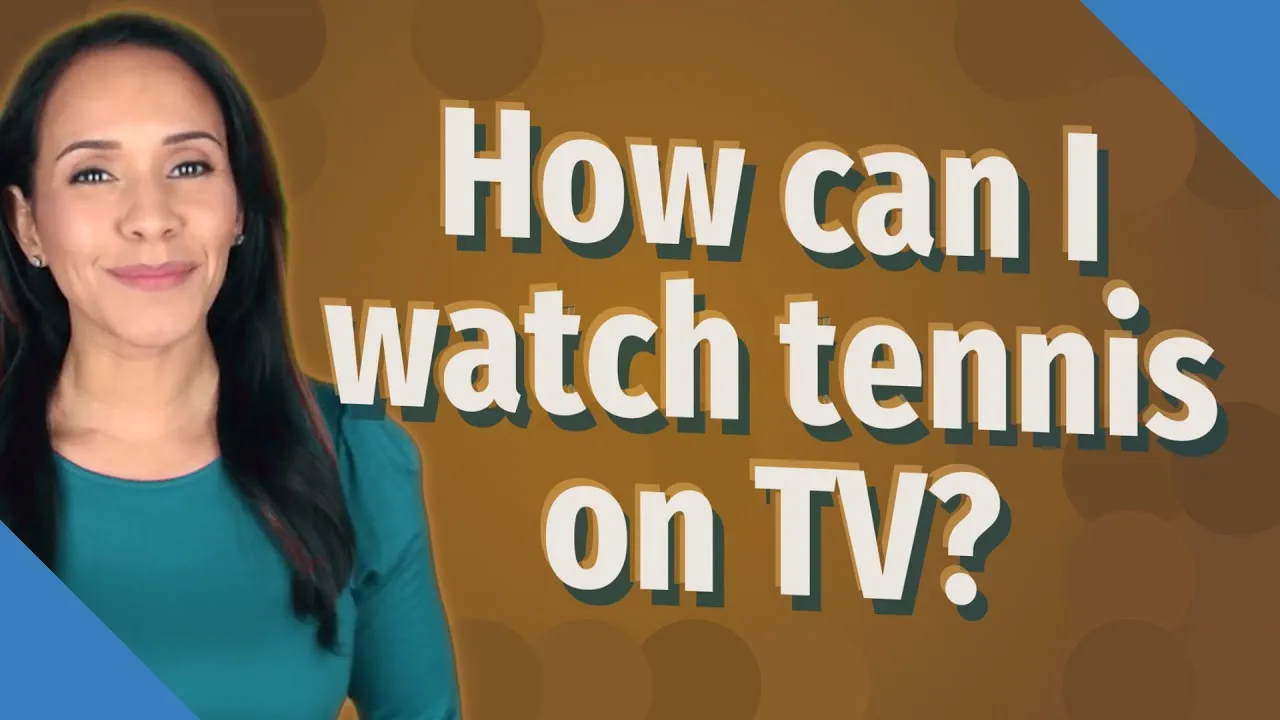 How can I watch tennis on TV  YouTube