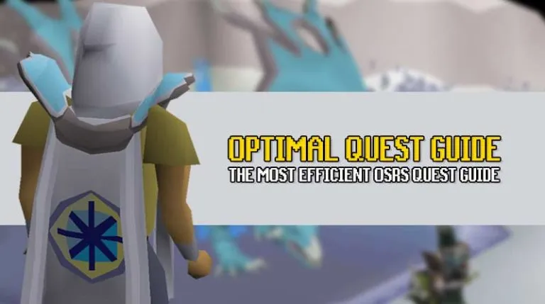 OSRS Optimal Quest Guide  Most Efficient Quest Order  OSRS Guide