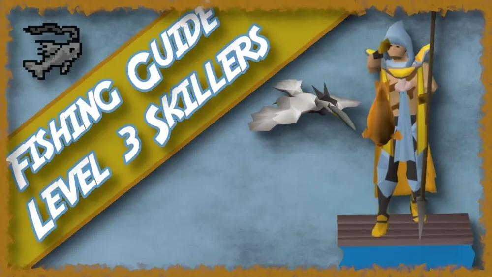 OSRS  1  99 Fishing Guide  Level 3 Skillers  YouTube