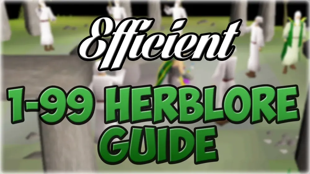 Oldschool Runescape EFFICIENT 199 Herblore Guide 300600khr  YouTube