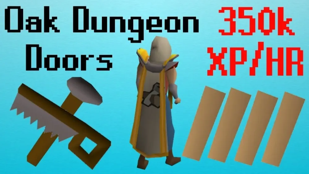 OSRS How To Efficiently Train Construction With Oak Dungeon Doors Up 