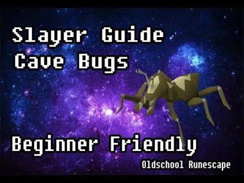 Cave Bugs Slayer Task Guide in OSRS