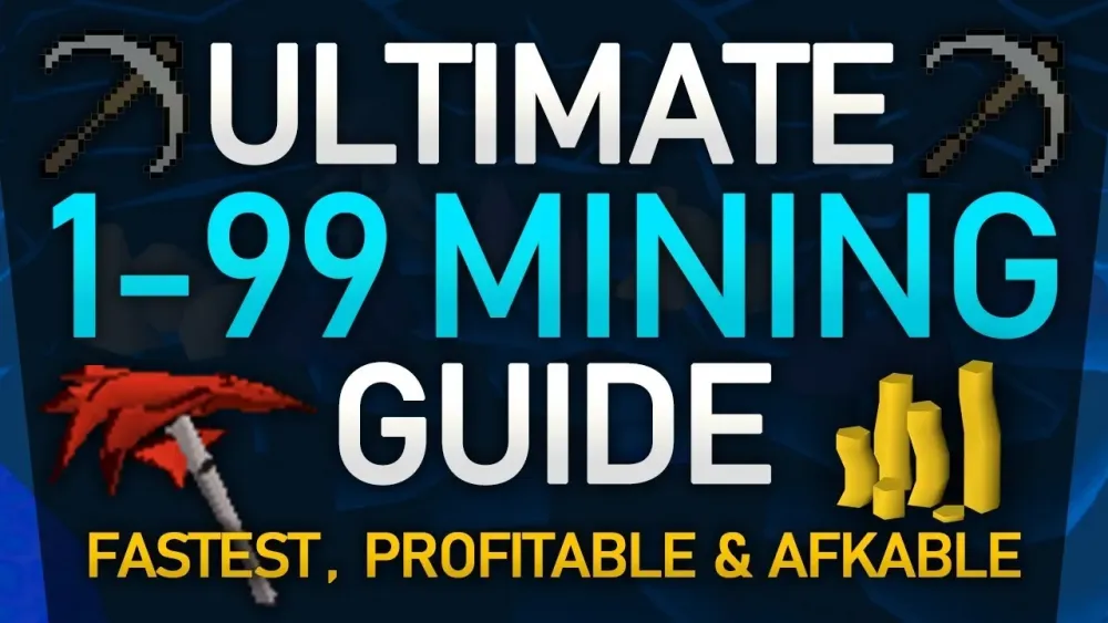 OSRS Ultimate 199 Mining Guide FastestProfitableAfkable Methods 