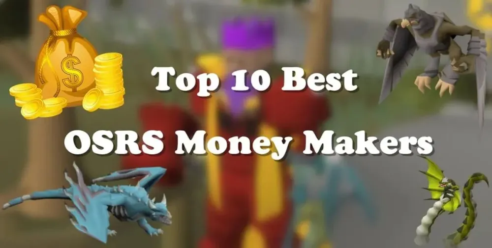 Top 10 Best OSRS Money Makers  Money maker Old school runescape The 