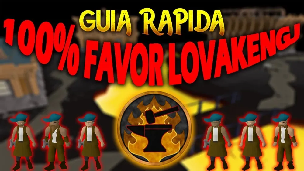 100 de Favor Lovakengj  Gua Rpida  Todas las ubicaciones  OSRS en 