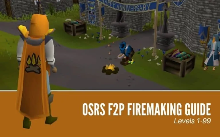 Complete 1-99 Firemaking Guide for OSRS