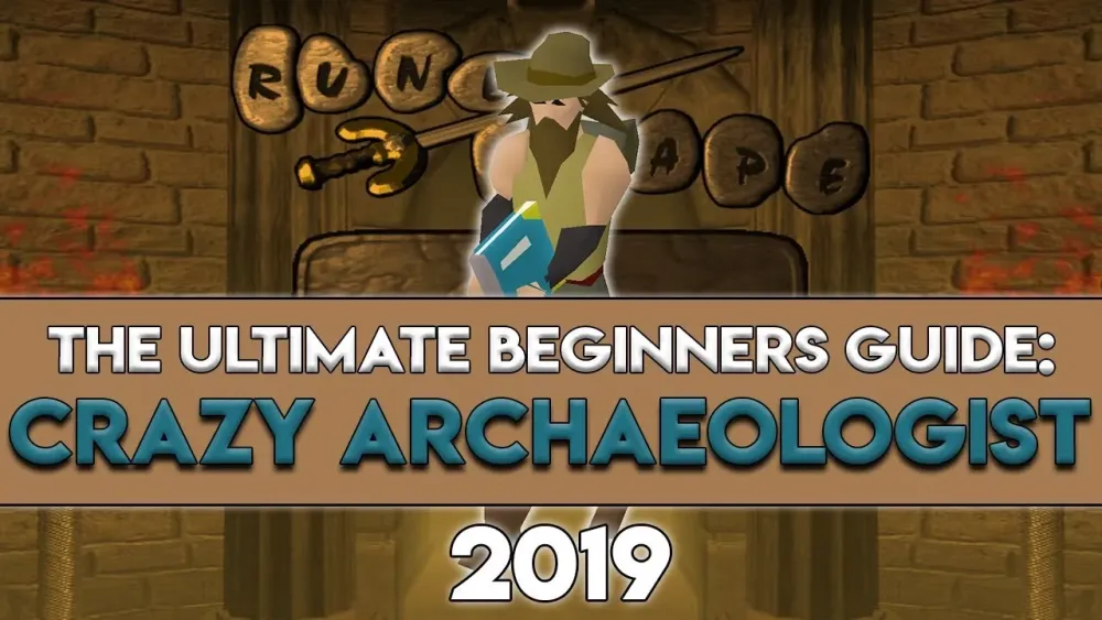 2019 Crazy Archaeologist Guide Everything You Need to Know  YouTube