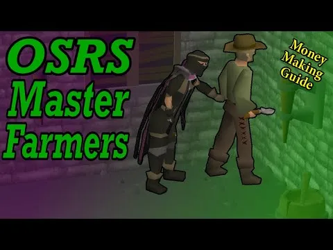 OSRS Pickpocketing Master Farmers Guide  Master Farmers Money Making 