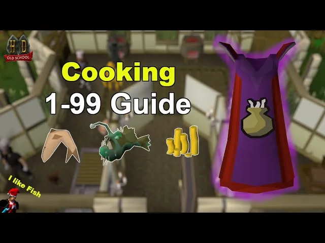 A Complete OSRS 199 Cooking Guide  Play My World