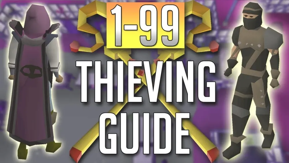 OSRS InDepth FULL 199 THIEVING Guide Best Methods  YouTube
