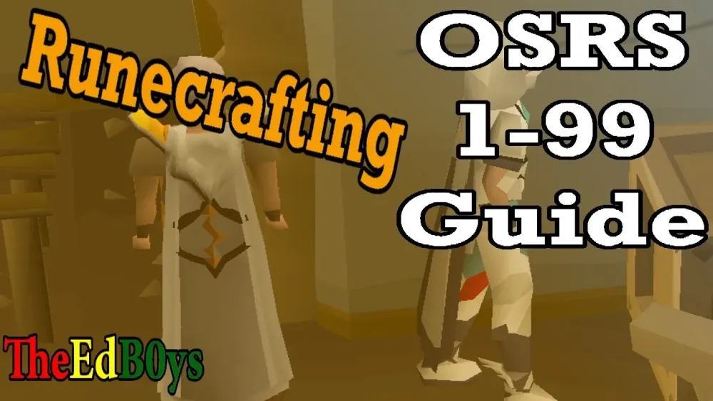 Ultimate Guide to Leveling 99 Runecrafting in OSRS