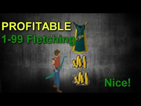 ULTIMATE OSRS Profitable 199 Fletching Guide  2007scape