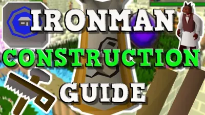 Ultimate Guide to OSRS Ironman Construction Goals