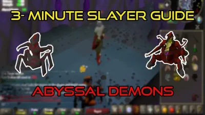 A Comprehensive Guide to Slaying Abyssal Demons in OSRS