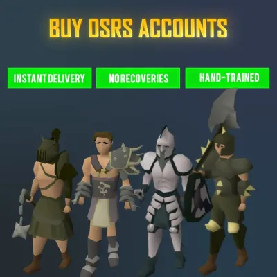 Maxed Out OSRS Accounts for Sale: Everything You Need to Know